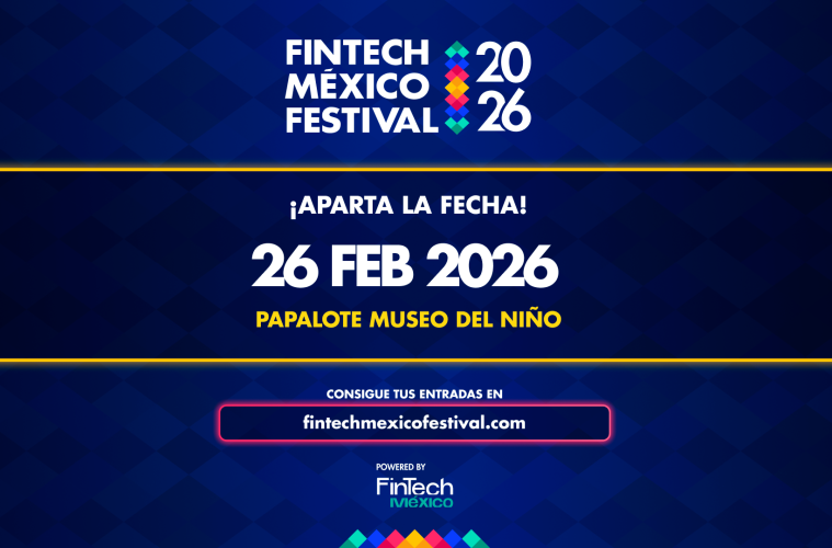 FinTech México Festival 2026: el epicentro fintech del país